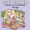 Cozy Corner, Cozy Coloring - Coloring Book