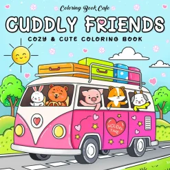 Cuddly Friends, Cozy Coloring – Coloring Book